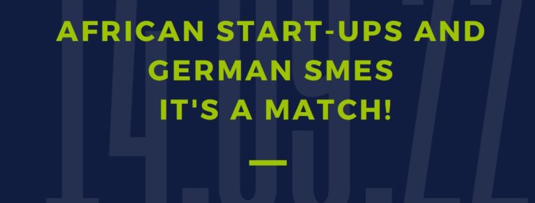 African Startups and German SMEs – it’s a match!